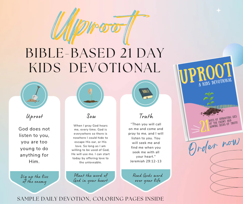 “Uproot” Kids Devotional